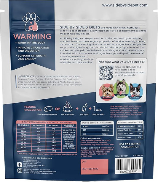 Side by Side Chicken Morsels, Warming Dog Food for All Breeds, Freeze-Dried Raw Superfood, Made of Whole Foods, Complete & Balanced Meal or Topper for Dogs, Non-GMO, No Artificial Additives, 18 oz
